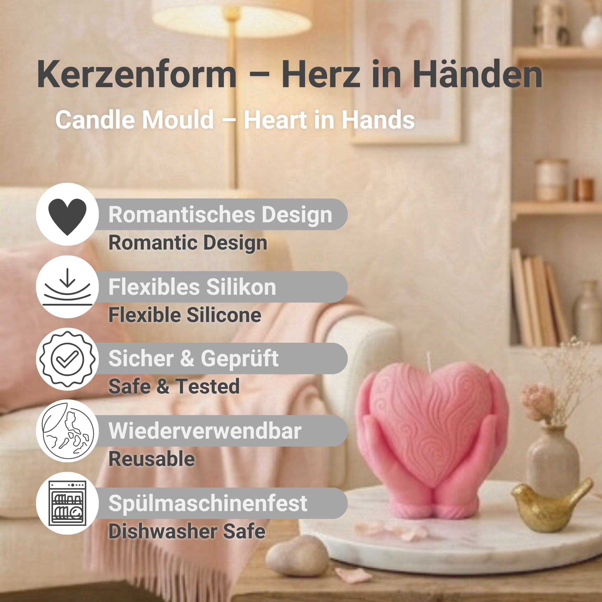 Benefits of our ‘Heart in Hands’ candle mould